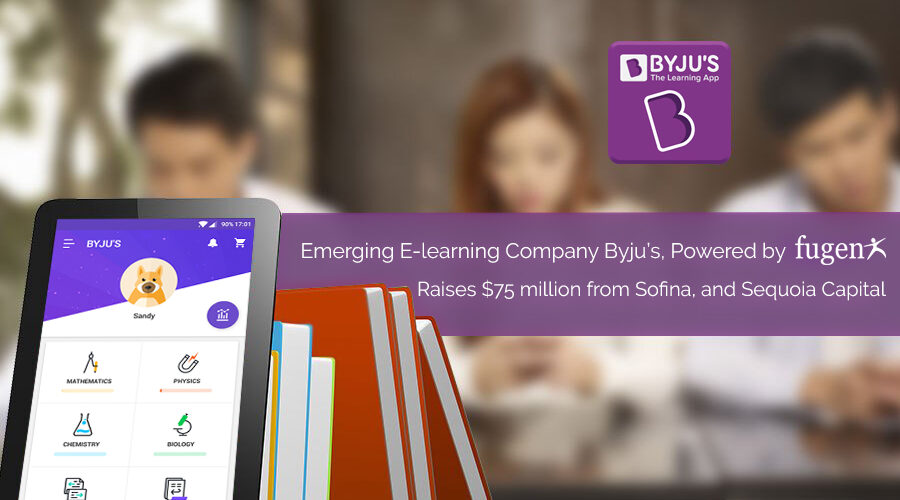 Emerging E-learning Company Byju’s, Powered by FuGenX