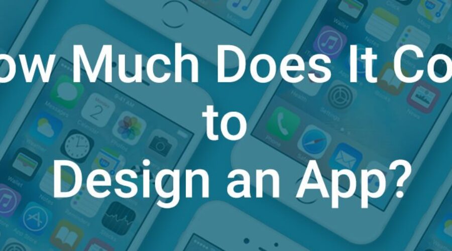 APP Design ( IOS / Android) : Trends, Process, Benefits & Detail Breakdown