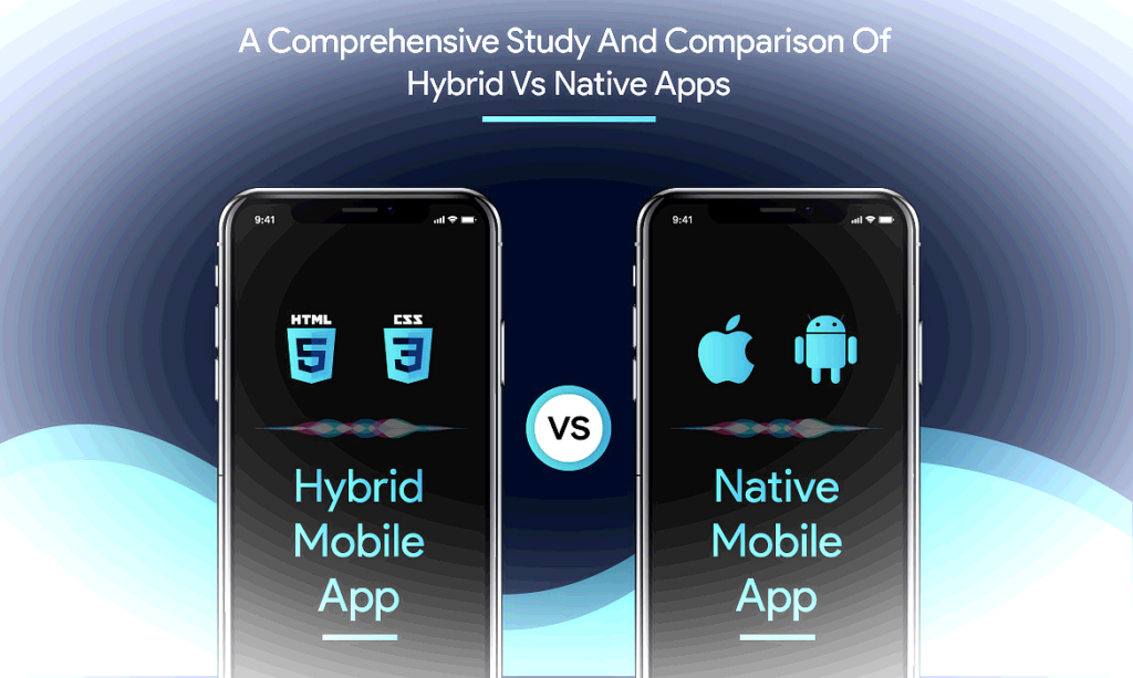 native-vs-hybrid-app-comparison