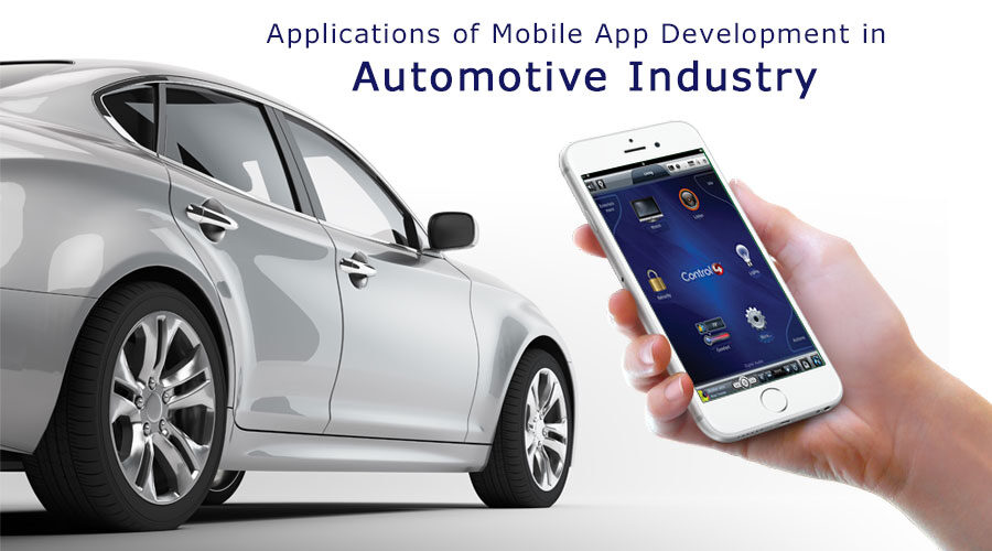 Six Applications of Mobile App in Automotive Industry