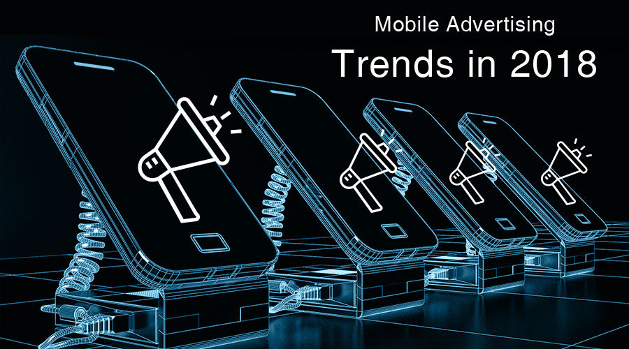 Mobile Marketing Trends to lookout for in 2020
