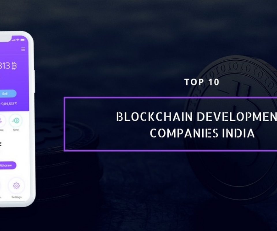 Best Blockchain Development Companies in Bangalore, India