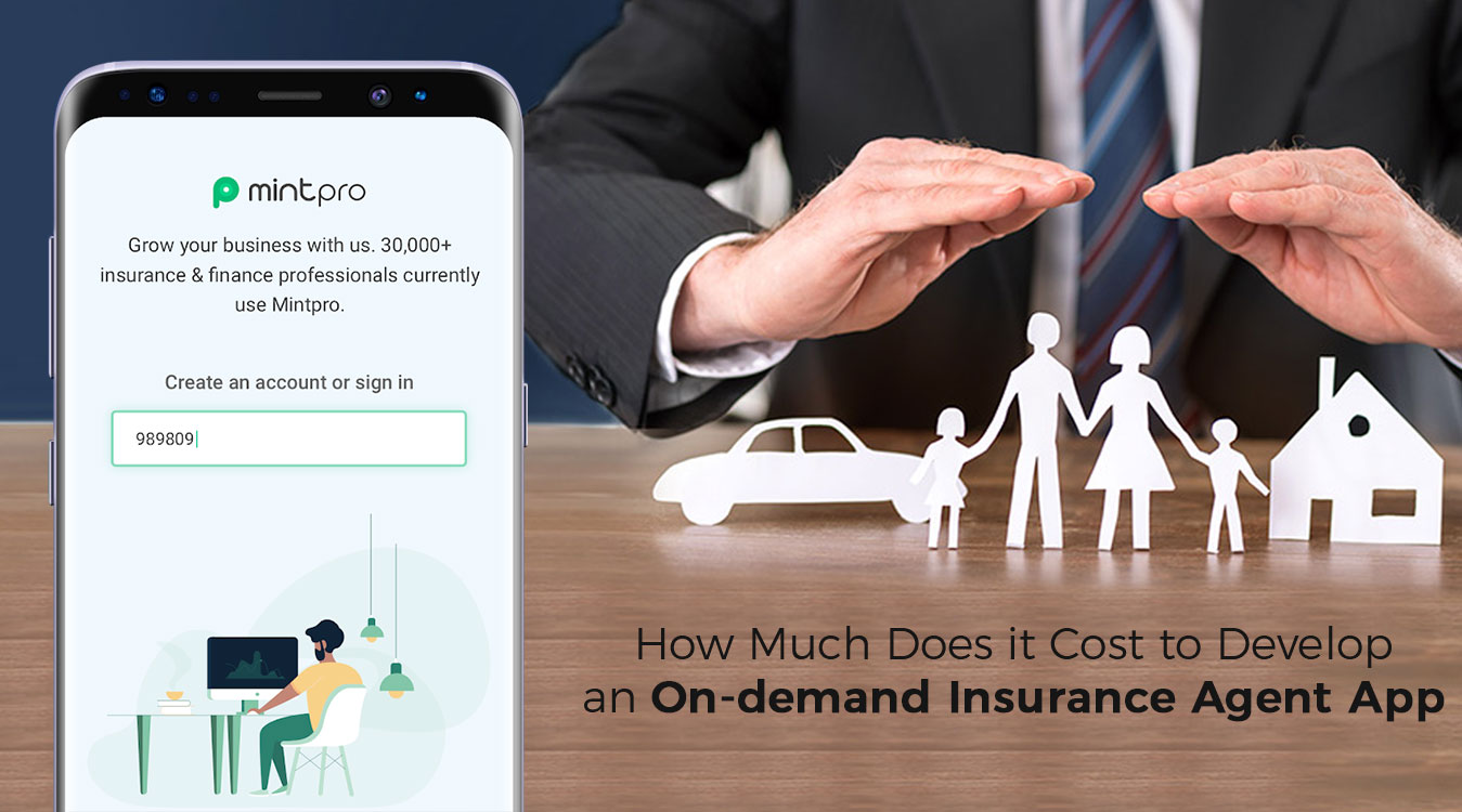 How-Much-Does-it-Cost-to-Develop-an-App-like-Insurance-agent