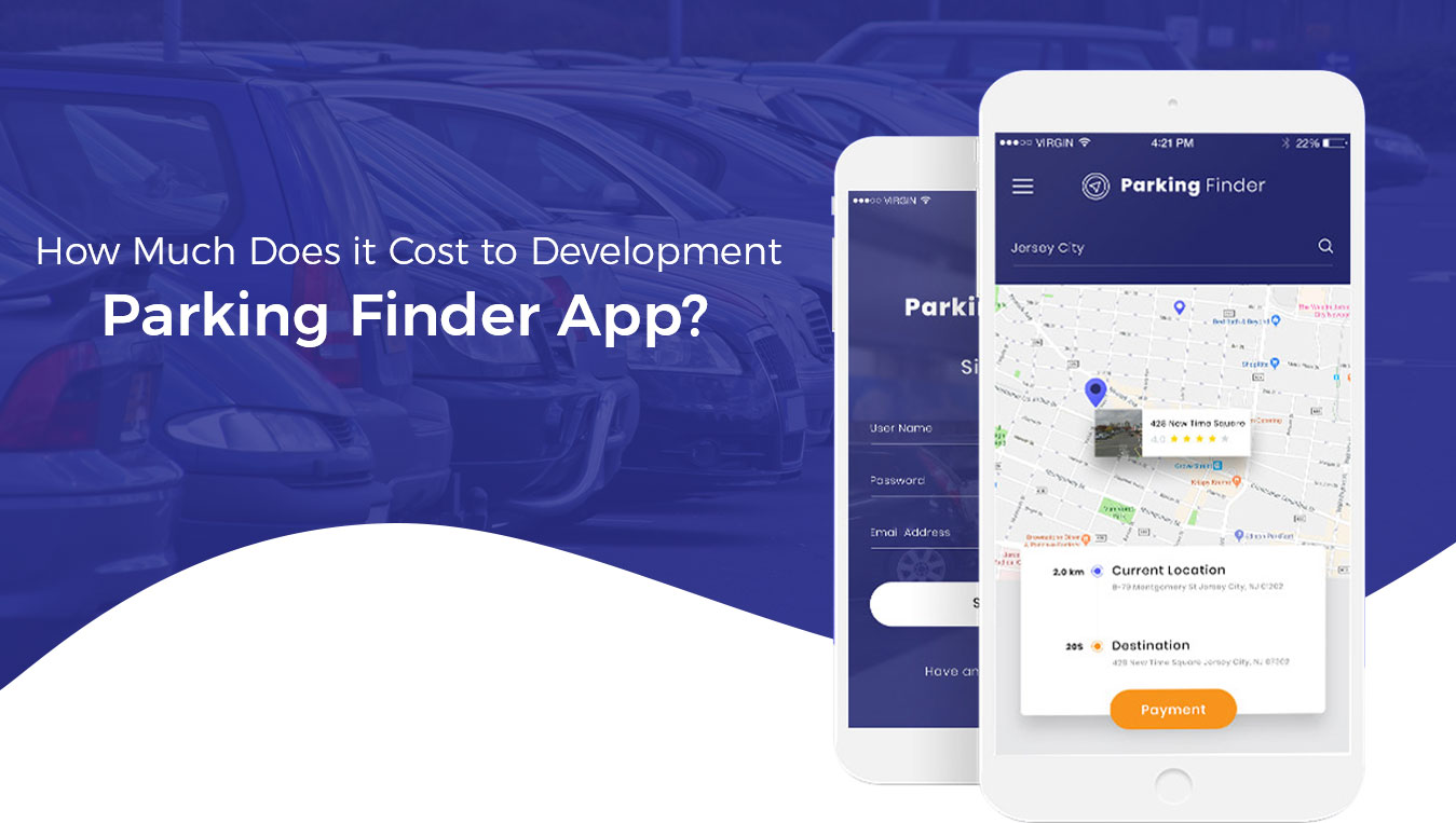 How-Much-Does-it-Cost-to-Develop-an-App-like-Parking-Finder