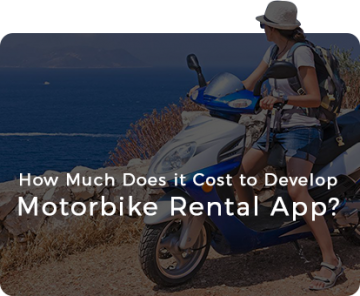 cost to develop motorbike rental app