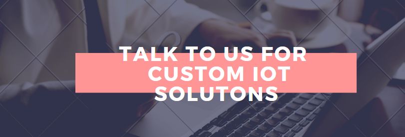 IOT Custom solutions in agriculture
