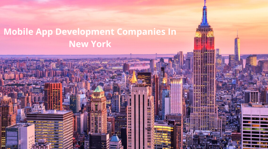 15 Top Mobile App Development Companies In New York