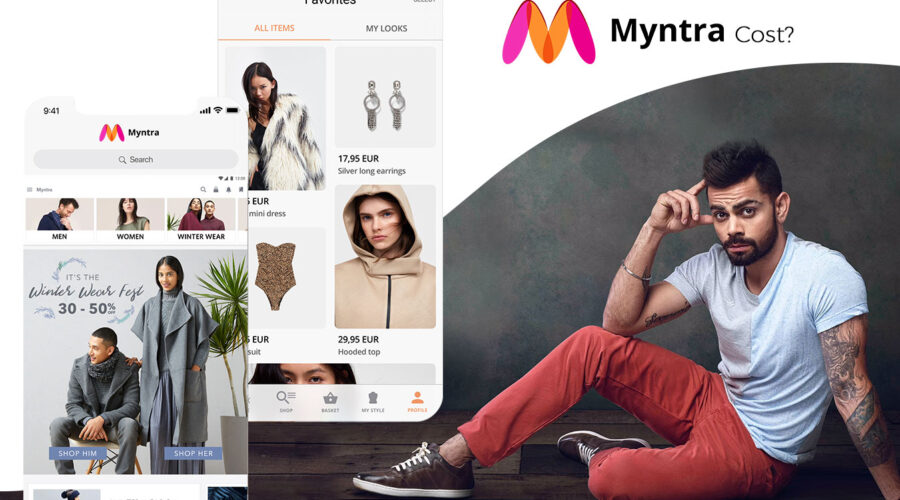 How Much Does It Cost to Develop an App like Myntra/Jabong?