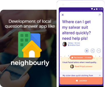 Development of local question answer app like neighbourly