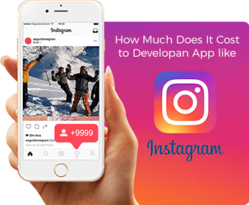 Cost to develop app like Instagram