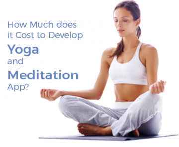 How much does it cost to develop yoga and meditation app