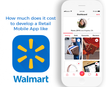 How much does it cost to develop a retial mobile app like walmart