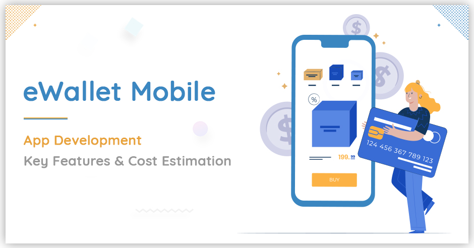 How Much Does It Cost To Develop Online Payment Apps and e-Wallet Apps?