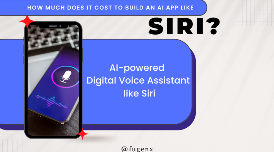 How Much Does it Cost to Build an AI App like Siri?