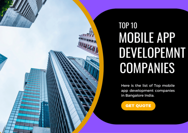 Top 10+ Mobile App Development Companies in Bangalore