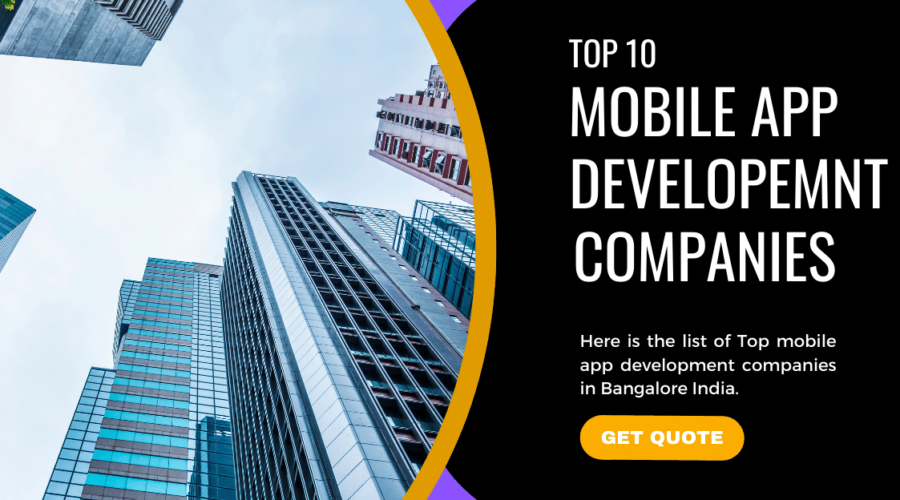 Top 10+ Mobile App Development Companies in Bangalore
