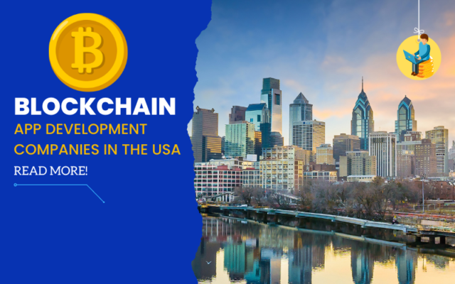 Top Blockchain App Development Companies In The USA