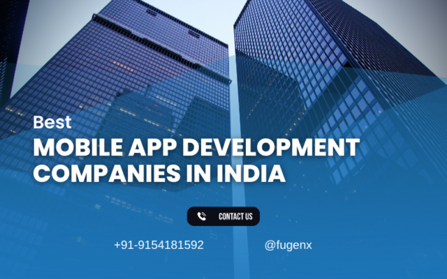 Best Mobile App Development Companies in India 2024