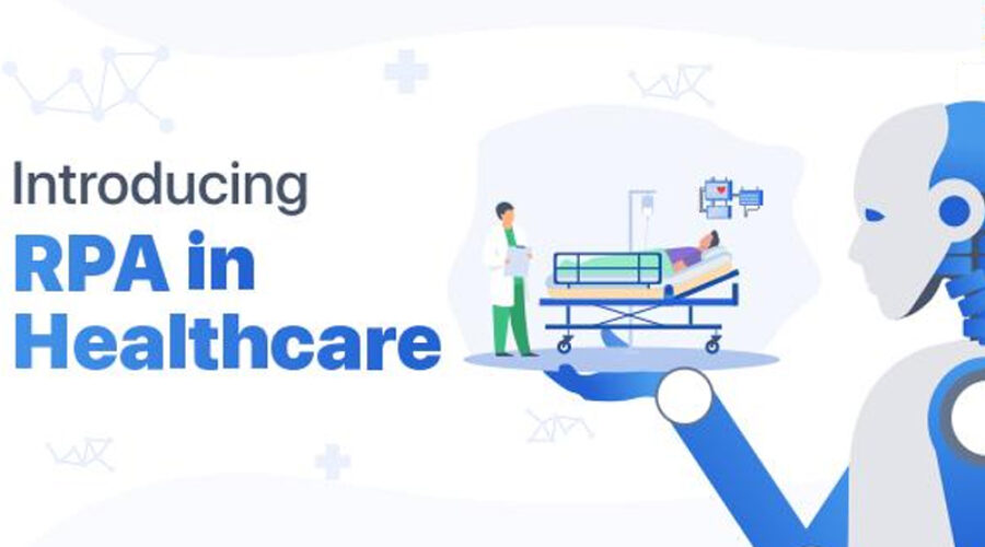 Top Applications Of RPA In Healthcare Industry